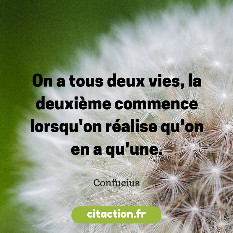 On a tous deux vies, la deuxième commence lorsqu�on